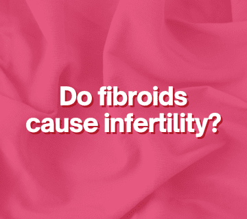 Do fibroids cause infertility?